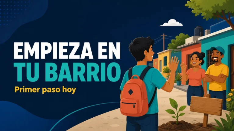 Ilustración de una persona joven latinoamericana de pie frente a un barrio de casas coloridas, saludando a dos vecinos que le sonríen, con una pequeña planta brotando a sus pies. Texto de portada: «Empieza en tu barrio».