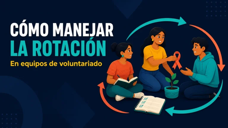 Portada del artículo sobre cómo manejar la rotación de voluntarios: tres personas en un círculo cálido en el que una pasa el relevo a la siguiente.