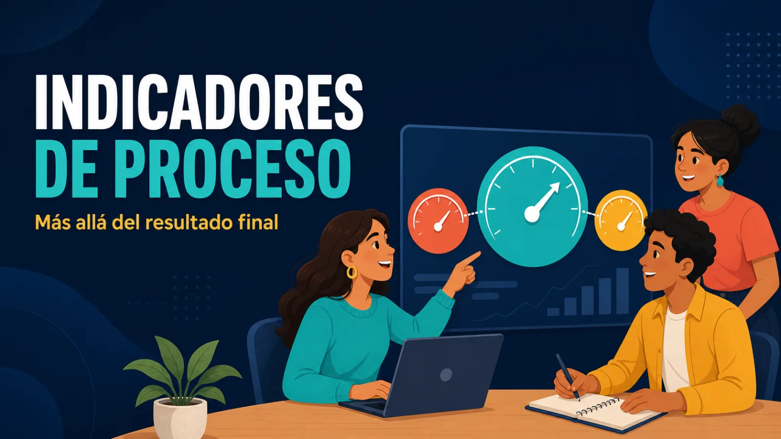 Portada del artículo sobre indicadores de proceso para proyectos sociales: tres personas colaboran frente a un tablero con diales de seguimiento.